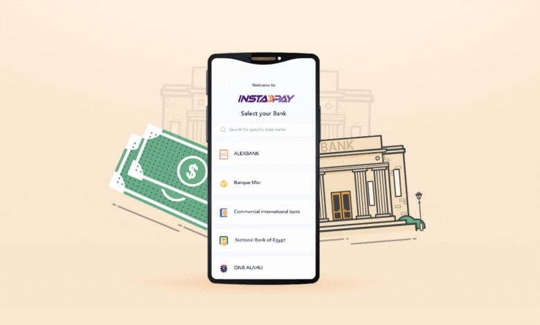 إنستاباي يعلن عن إطلاق خدمة التحويل الفوري بين الحسابات بحلول عام 2026 لتعزيز تجربة المستخدم