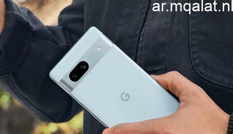 جوجل تكشف عن تقديم مبكر لهاتف Pixel 10a وسط توقعات بقرب الإعلان النهائي