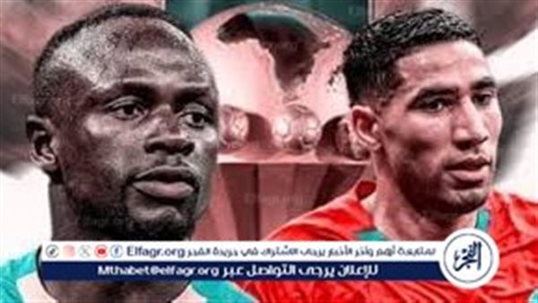 مباراة المغرب ضد السنغال مباشرة في نهائي كأس أمم إفريقيا 2025 موعدها القنوات الناقلة والتشكيل المتوقع